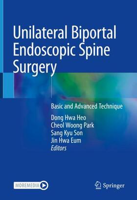 Heo / Eum / Park |  Unilateral Biportal Endoscopic Spine Surgery | Buch |  Sack Fachmedien