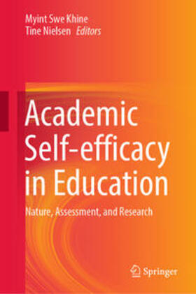 Khine / Nielsen |  Academic Self-efficacy in Education | eBook | Sack Fachmedien