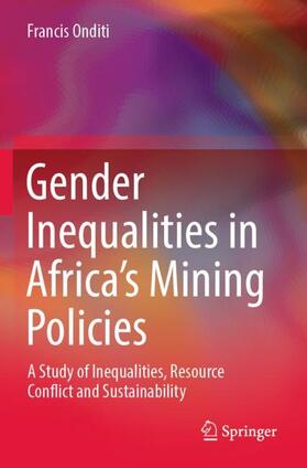 Onditi |  Gender Inequalities in Africa¿s Mining Policies | Buch |  Sack Fachmedien