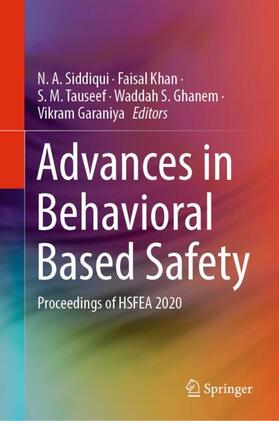 Siddiqui / Khan / Garaniya |  Advances in Behavioral Based Safety | Buch |  Sack Fachmedien