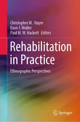 Hayre / Hackett / Muller |  Rehabilitation in Practice | Buch |  Sack Fachmedien