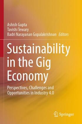 Gupta / Gopalakrishnan / Tewary |  Sustainability in the Gig Economy | Buch |  Sack Fachmedien