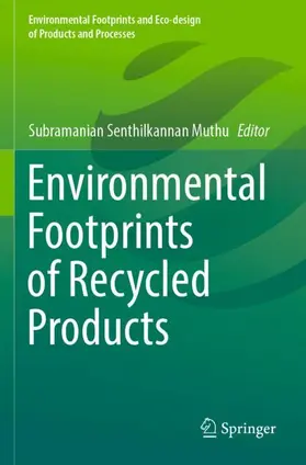 Muthu |  Environmental Footprints of Recycled Products | Buch |  Sack Fachmedien