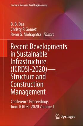 Das / Mohapatra / Gomez |  Recent Developments in Sustainable Infrastructure (ICRDSI-2020)¿Structure and Construction Management | Buch |  Sack Fachmedien