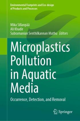 Sillanpää / Muthu / Khadir |  Microplastics Pollution in Aquatic Media | Buch |  Sack Fachmedien