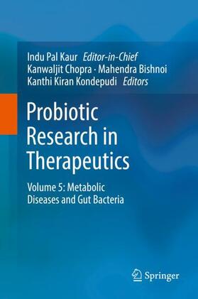 Chopra / Kondepudi / Bishnoi |  Probiotic Research in Therapeutics | Buch |  Sack Fachmedien