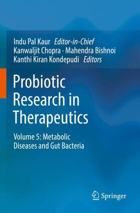 Chopra / Kondepudi / Bishnoi |  Probiotic Research in Therapeutics | Buch |  Sack Fachmedien