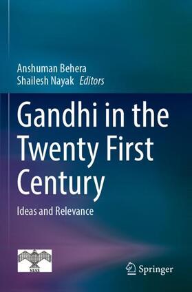 Nayak / Behera |  Gandhi in  the Twenty First Century | Buch |  Sack Fachmedien