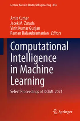 Kumar / Zurada / Gunjan |  Computational Intelligence in Machine Learning | eBook | Sack Fachmedien