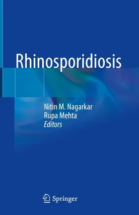 Mehta / Nagarkar |  Rhinosporidiosis | Buch |  Sack Fachmedien