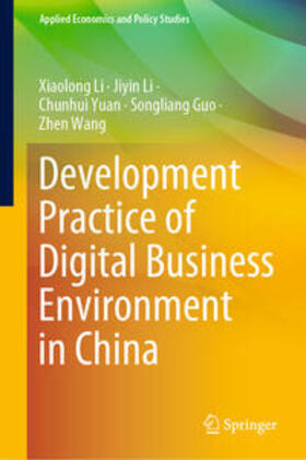 Li / Yuan / Guo |  Development Practice of Digital Business Environment in China | eBook | Sack Fachmedien