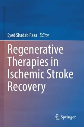 Raza |  Regenerative Therapies in Ischemic Stroke Recovery | Buch |  Sack Fachmedien