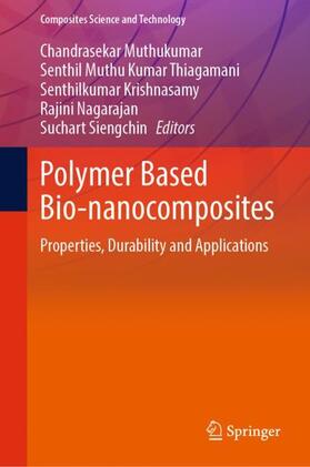 Muthukumar / Thiagamani / Siengchin |  Polymer Based Bio-nanocomposites | Buch |  Sack Fachmedien