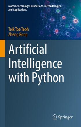 Rong / Teoh |  Artificial Intelligence with Python | Buch |  Sack Fachmedien