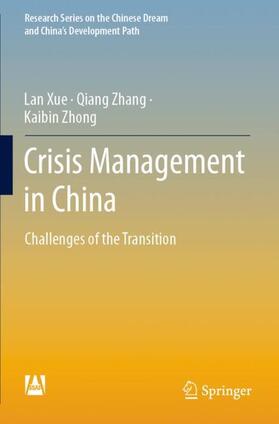 Xue / Zhong / Zhang |  Crisis Management in China | Buch |  Sack Fachmedien