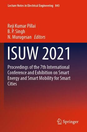 Pillai / Murugesan / Singh |  ISUW 2021 | Buch |  Sack Fachmedien