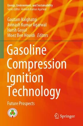 Kalghatgi / Houidi / Agarwal |  Gasoline Compression Ignition Technology | Buch |  Sack Fachmedien