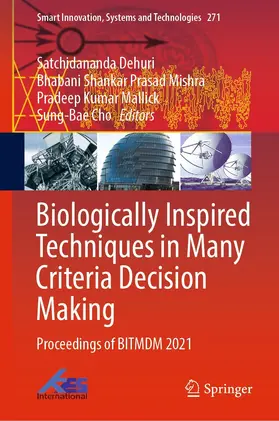 Dehuri / Prasad Mishra / Mallick |  Biologically Inspired Techniques in Many Criteria Decision Making | eBook | Sack Fachmedien