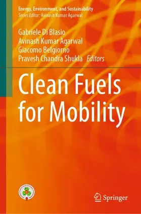 Di Blasio / Shukla / Agarwal |  Clean Fuels for Mobility | Buch |  Sack Fachmedien