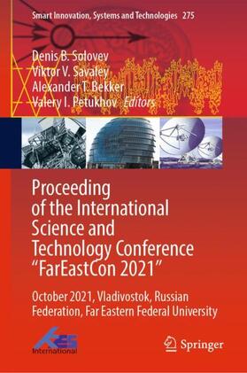 Solovev / Petukhov / Savaley |  Proceeding of the International Science and Technology Conference "FarEast¿on 2021" | Buch |  Sack Fachmedien