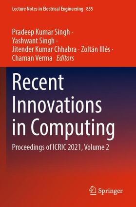 Singh / Verma / Chhabra |  Recent Innovations in Computing | Buch |  Sack Fachmedien