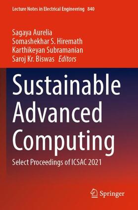 Aurelia / Biswas / Hiremath |  Sustainable Advanced Computing | Buch |  Sack Fachmedien