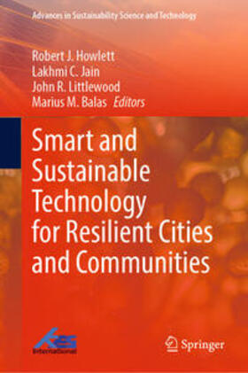 Howlett / Jain / Littlewood |  Smart and Sustainable Technology for Resilient Cities and Communities | eBook | Sack Fachmedien