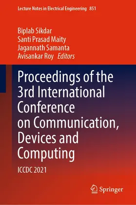 Sikdar / Prasad Maity / Samanta |  Proceedings of the 3rd International Conference on Communication, Devices and Computing | eBook | Sack Fachmedien