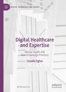 Egher |  Digital Healthcare and Expertise | Buch |  Sack Fachmedien