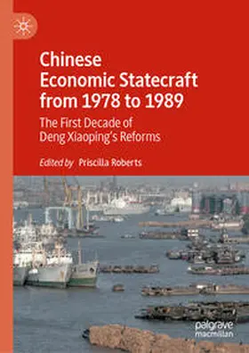 Roberts |  Chinese Economic Statecraft from 1978 to 1989 | eBook | Sack Fachmedien