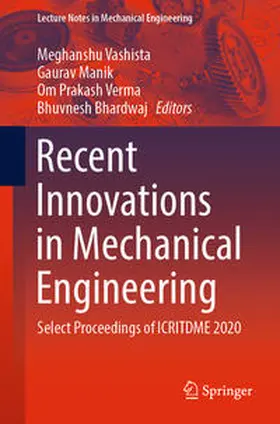 Vashista / Manik / Verma |  Recent Innovations in Mechanical Engineering | eBook | Sack Fachmedien