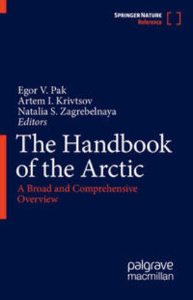 Pak / Zagrebelnaya / Krivtsov |  The Handbook of the Arctic | Buch |  Sack Fachmedien