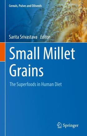 Srivastava |  Small Millet Grains | Buch |  Sack Fachmedien