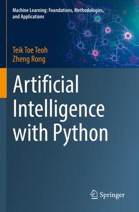 Rong / Teoh |  Artificial Intelligence with Python | Buch |  Sack Fachmedien