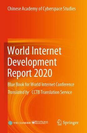 Publishing House of Electronics Industry / Chinese Academy of Cyberspace Studies |  World Internet Development Report 2020 | Buch |  Sack Fachmedien
