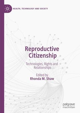 Shaw |  Reproductive Citizenship | Buch |  Sack Fachmedien