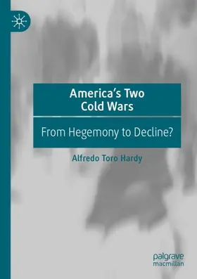 Hardy |  America¿s Two Cold Wars | Buch |  Sack Fachmedien