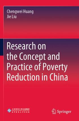 Liu / Huang |  Research on the Concept and Practice of Poverty Reduction in China | Buch |  Sack Fachmedien