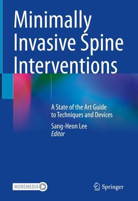 Lee |  Minimally Invasive Spine Interventions | Buch |  Sack Fachmedien