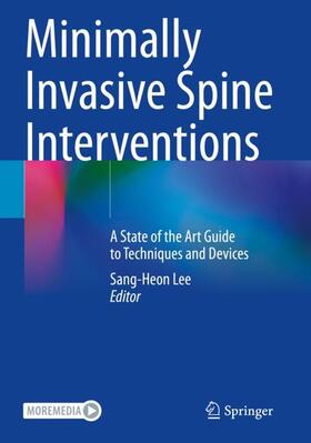Lee |  Minimally Invasive Spine Interventions | Buch |  Sack Fachmedien