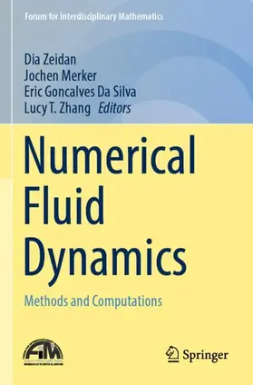 Zeidan / Zhang / Merker |  Numerical Fluid Dynamics | Buch |  Sack Fachmedien