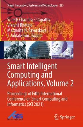 Satapathy / Adilakshmi / Bhateja |  Smart Intelligent Computing and Applications, Volume 2 | Buch |  Sack Fachmedien