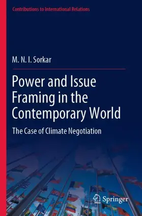 Sorkar |  Power and Issue Framing in the Contemporary World | Buch |  Sack Fachmedien