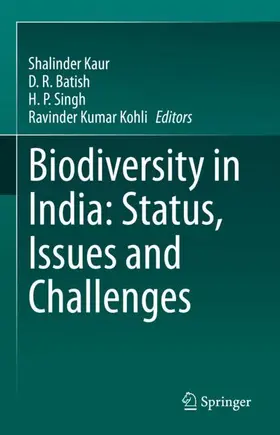 Kaur / Kohli / Batish |  Biodiversity in India: Status, Issues and Challenges | Buch |  Sack Fachmedien