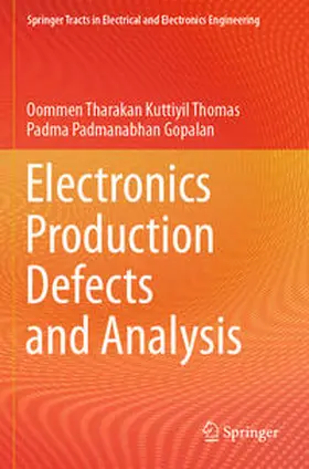 Gopalan / Kuttiyil Thomas |  Electronics Production Defects and Analysis | Buch |  Sack Fachmedien