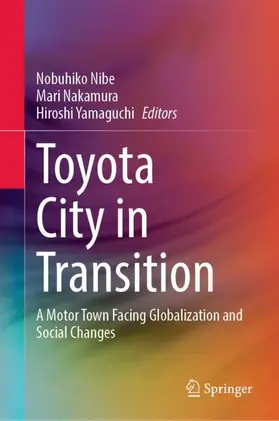 Nibe / Yamaguchi / Nakamura |  Toyota City in Transition | Buch |  Sack Fachmedien