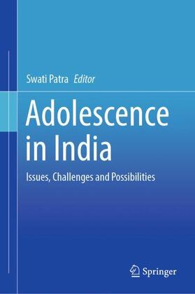 Patra |  Adolescence in India | Buch |  Sack Fachmedien