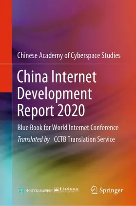 Publishing House of Electronics Industry / Chinese Academy of Cyberspace Studies |  China Internet Development Report 2020 | Buch |  Sack Fachmedien