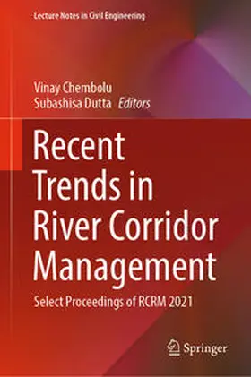 Chembolu / Dutta |  Recent Trends in River Corridor Management | eBook | Sack Fachmedien