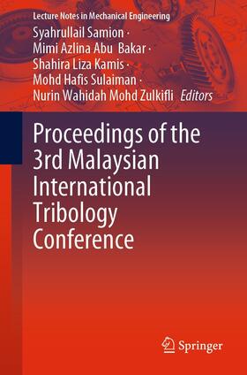 Samion / Abu Bakar / Kamis |  Proceedings of the 3rd Malaysian International Tribology Conference | eBook | Sack Fachmedien